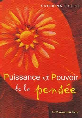 Puissance et pouvoir de la pensée