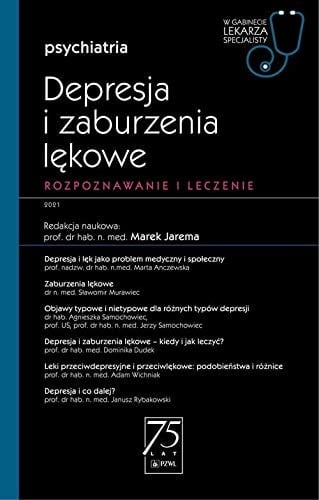 Depresja i zaburzenia lękowe rozpoznawanie i leczenie