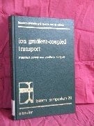 Ion gradient-coupled transport: Proceedings of the International Symposium on 25 Years of Research on the Brush Border Membrane and Sodium-Coupled ... 18-20 September 1985 (INSERM symposium)
