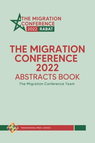 The Migration Conference 2022 Abstracts Book