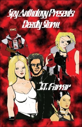 Spy Anthology Presents Deadly Storm