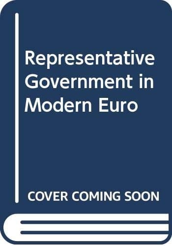 Representative Government in Modern Europe