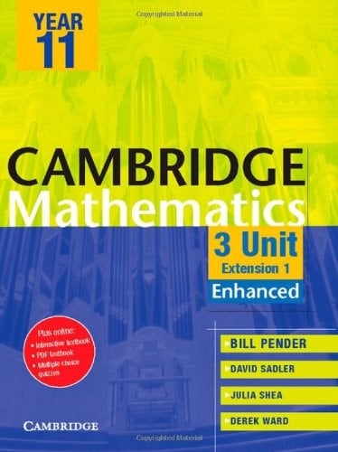 Cambridge 3 Unit Mathematics Year 11 Enhanced Version