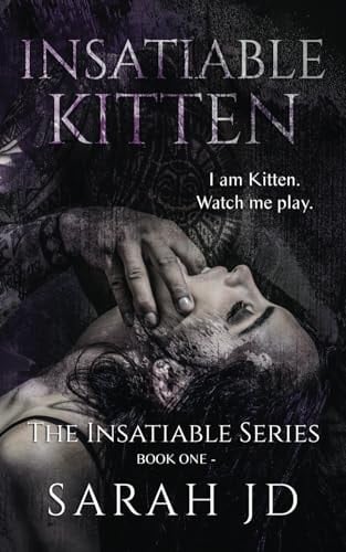 Insatiable Kitten A Dark Reverse Harem Romance