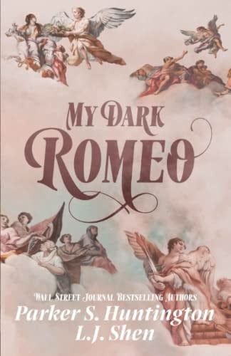 My Dark Romeo An Enemies-to-Lovers Romance