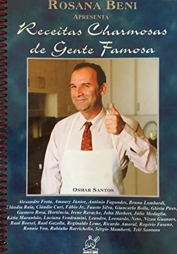 Receitas Charmosas De Gente Famosa (Em Portuguese do Brasil)