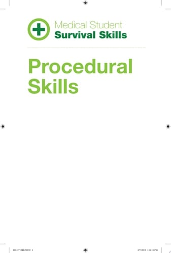 Medical Student Survival Skills Procedural Skills