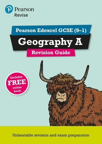Revise Edexcel GCSE (9-1) Geography A Revision Guide: (with free online edition) (Revise Edexcel GCSE Geography 16)