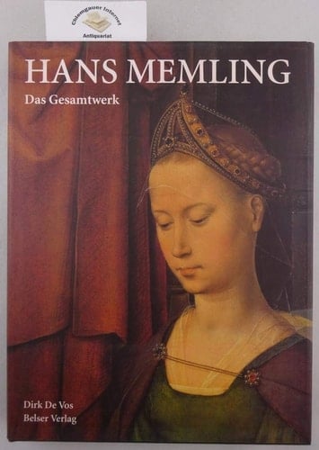 Hans Memling Das Gesamtwerk