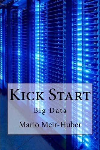 Kick Start Big Data