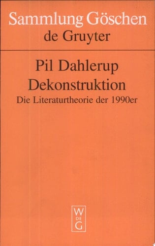 Dekonstruktion die Literaturtheorie der 1990er