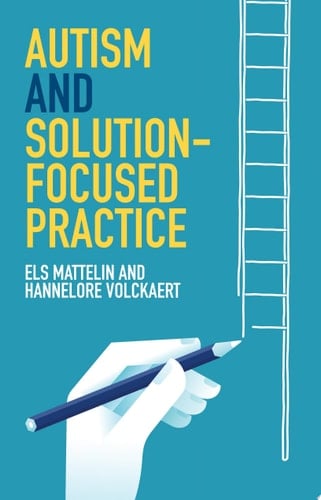Autism and Solution-focused Practice