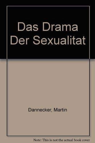 Das Drama der Sexualität