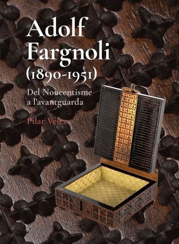 Adolf Fargnoli (1890-1951) del Noucentisme a l'avantguarda