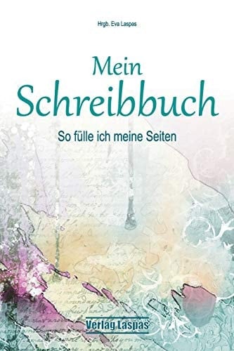 Mein Schreibbuch So Fülle Ich Meine Seiten