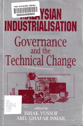 Malaysian industrialisation: Governance and the technical change (Siri isu ekonomi semasa / Fakulti Ekonomi, Univerisiti [i.e. Universiti] Kebangsaan Malaysia)