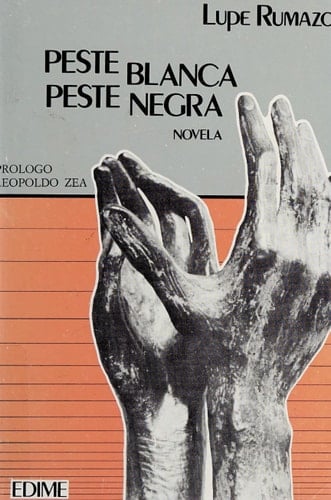 Peste blanca, peste negra: Novela (Spanish Edition)