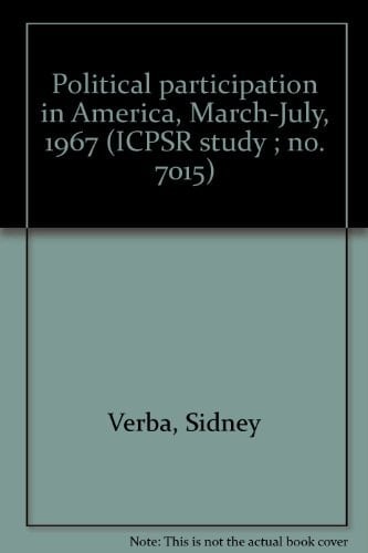 Political participation in America, March-July, 1967 (ICPSR study ; no. 7015)