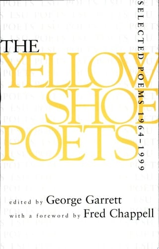 Yellow Shoe Poets Selected Poems, 1964–1999