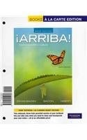 Arriba! + Myspanishlab: Comunicacin Y Cultura : Books a la Carte Edition