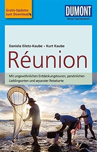 DuMont Reise-Taschenbuch Reiseführer Reunion mit Online-Updates als Gratis-Download