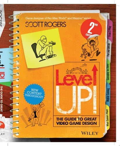 Level Up! The Guide to Great Video Game Design
