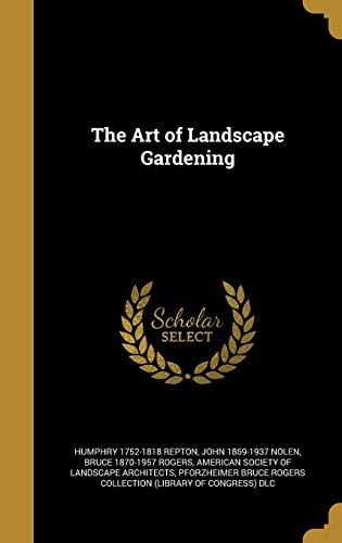 The Art of Landscape Gardening