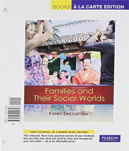 Families and their Social Worlds, Books a la Carte Edition (2nd Edition)