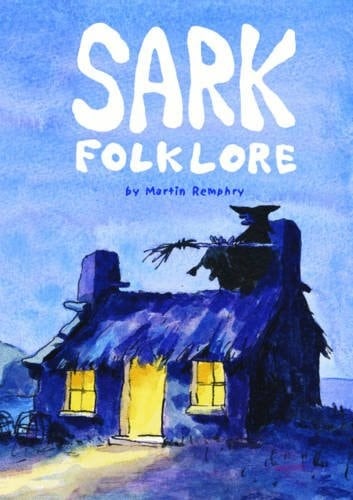 Sark Folklore