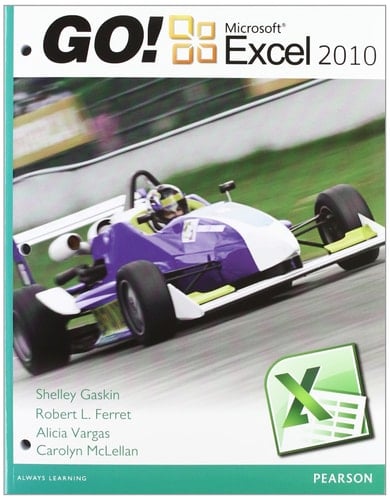 Go! Microsoft Excel 2010