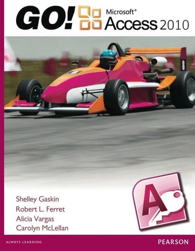 Go! Microsoft Access 2010