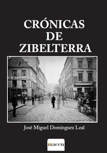 Crónicas de Zibelterra