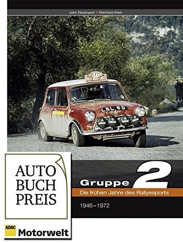 Gruppe 2 die frühen Jahre des Rallyesports ; 1946 - 1972