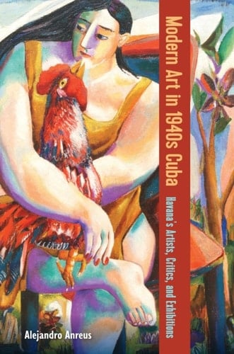 Modern Art in 1940s Cuba