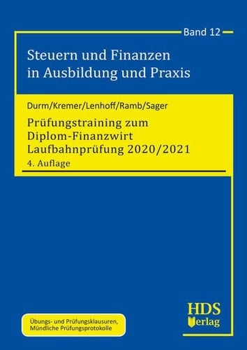 Prüfungstraining zum Diplom-Finanzwirt Laufbahnprüfung 2020/2021