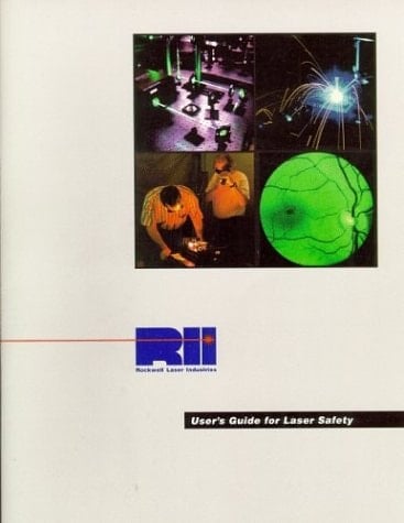 User's Guide for Laser Safety