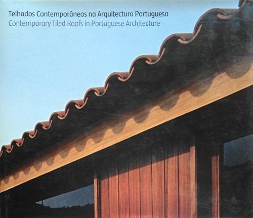Contemporary tiled roofs in Portuguese architecture