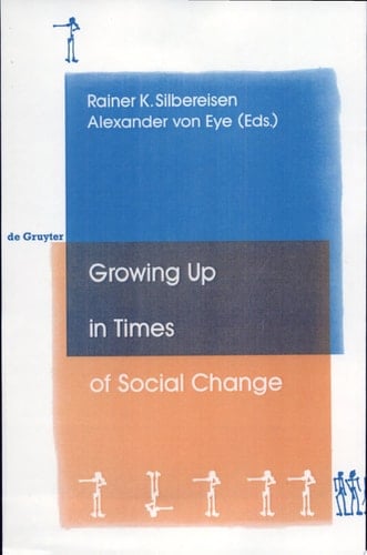 Growing Up in Times of Social Change
