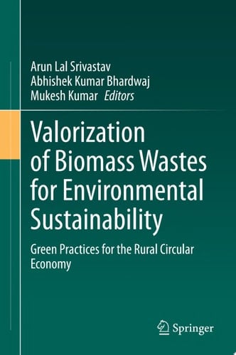Valorization of Biomass Wastes for Environmental Sustainability