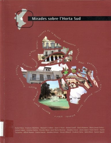 Mirades sobre l'Horta Sud