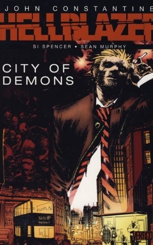 John Constantine, Hellblazer City of Demons
