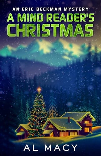 A Mind Reader's Christmas An Eric Beckman Mystery