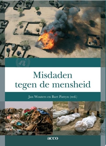 Misdaden tegen de mensheid de internationale strijd tegen straffeloosheid