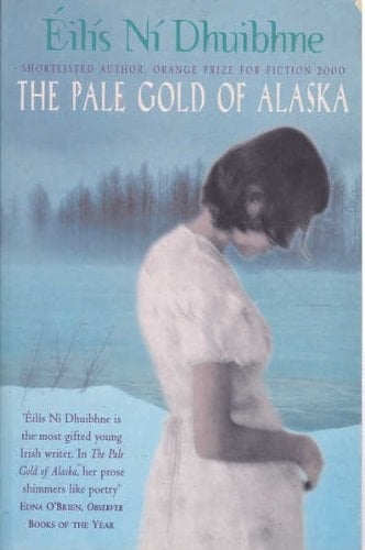 The Pale Gold of Alaska and Other Stories