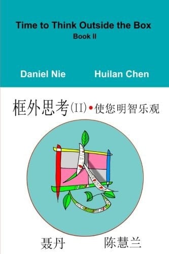 Time to Think Outside the Box Book II