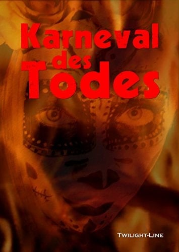 Karneval des Todes (Dunkle Seiten) (German Edition)