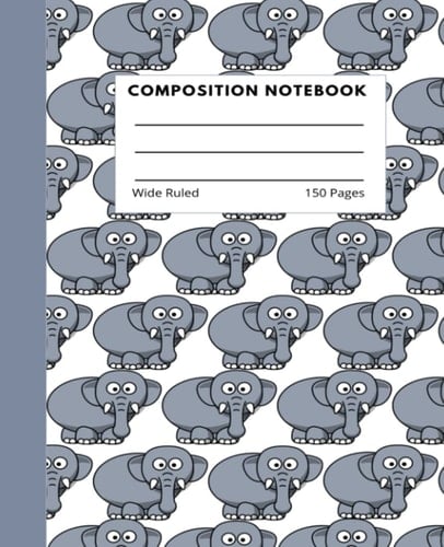 Elephant Composition Notebook: Cartoon Elephant Book For Kids- 150 Pages 7.5 x 9.25 1/2 Wide Ruled: Cartoon Elephant Composition Notebook For Kids and Teens To Learn to Draw and Write