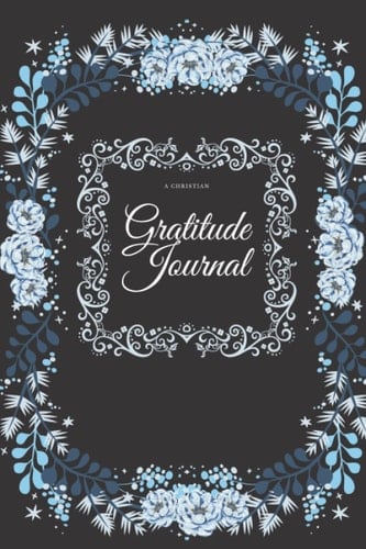 Gratitude Journal With Bible Verses, Full 6" wide x9" hight, 120 Pages, Daily Gratitude Journal Notebook for Women.: Gratitude journal with prompts and quotes