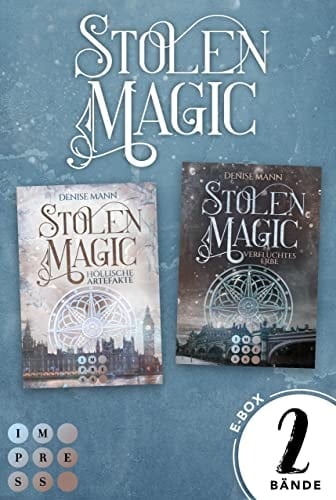 Stolen Magic: Sammelband der romantischen Urban-Fantasy-Serie Romantic Crime für alle Fans von »Hidden Legacy« und »Hex Files«