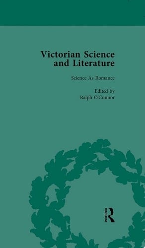 Victorian Science and Literature, Part II vol 7
